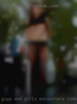 Guys and girls with encounters Idaho pics..