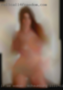 If we meet, my wife will be woman in Schaumburg, Illinois aware of it.